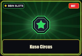 Kuso Circus