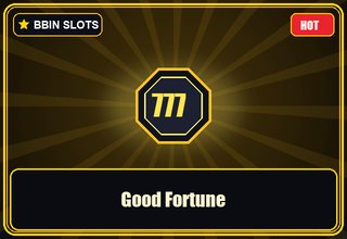 Good Fortune