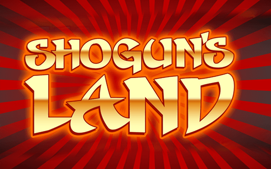 Shoguns Land